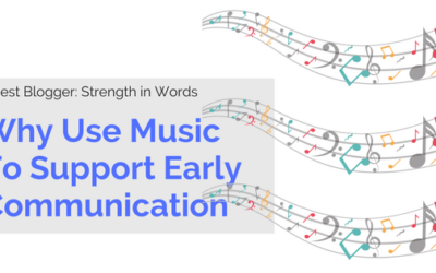 Why Use Music to Support Early Communication